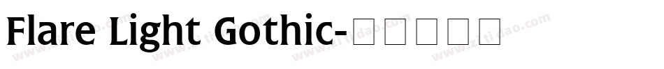 Flare Light Gothic字体转换